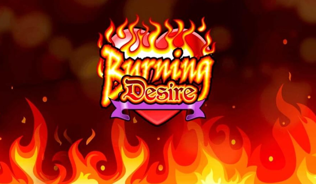 Burning Desire Slot 1